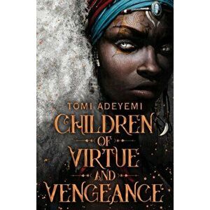 Children of Virtue and Vengeance, Paperback - Tomi Adeyemi imagine