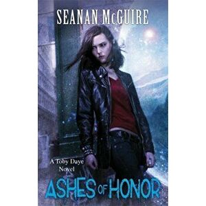 Ashes of Honor (Toby Daye Book 6), Paperback - Seanan McGuire imagine