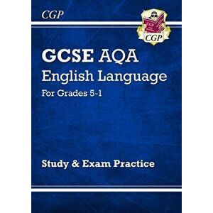 GCSE English Language AQA Study & Exam Practice: Grades 5-1, Paperback - *** imagine