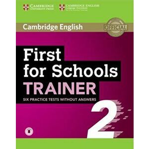First for Schools Trainer 2 6 Practice Tests without Answers with Audio - *** imagine