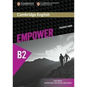Cambridge English Empower Upper Intermediate Teacher's Book, Spiral Bound - Lynda Edwards imagine