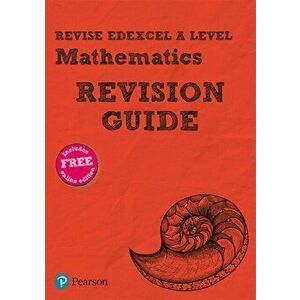 Revise Edexcel A level Mathematics Revision Guide. includes online edition - Harry Smith imagine