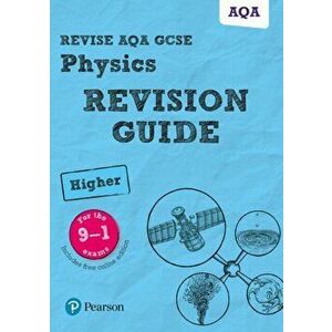 Revise AQA GCSE (9-1) Physics Higher Revision Guide. (with free online edition) - Mike O'Neill imagine