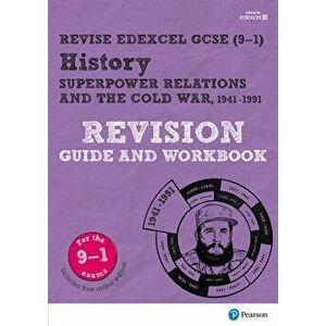 Revise Edexcel GCSE (9-1) History Superpower relations and the Cold War Revision Guide and Workbook. with free online edition - Brian Dowse imagine