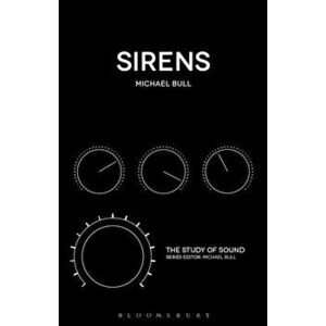 Sirens, Paperback - Michael Bull imagine