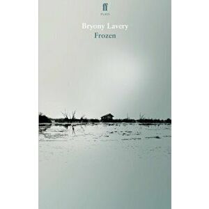 Frozen, Paperback - Bryony Lavery imagine