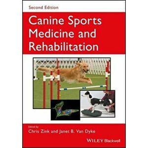 Canine Sports Medicine and Rehabilitation, Hardback - *** imagine