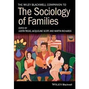 Wiley Blackwell Companion to the Sociology of Families, Paperback - *** imagine