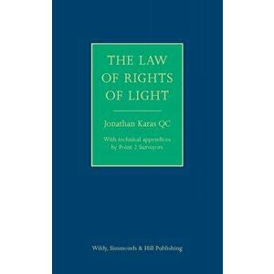 Law of the Rights of Light, Hardback - Jonathan Karas imagine