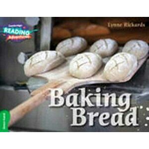 Baking Bread Green Band, Paperback - Lynne Rickards imagine