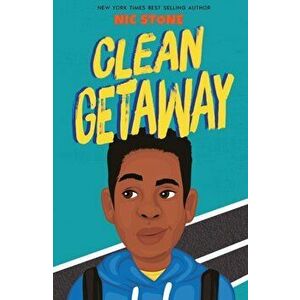 Clean Getaway, Paperback - Nic Stone imagine