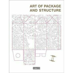 Structural Packaging Art, Hardback - Xia Jiajia imagine