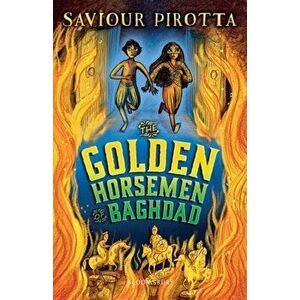 Golden Horsemen of Baghdad, Paperback - Saviour Pirotta imagine