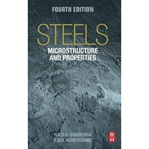 Steels: Microstructure and Properties, Hardback - Robert ) Honeycombe imagine