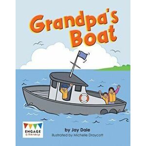 Grandpa's Boat, Paperback - Jay Dale imagine