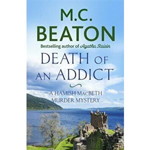 Death of an Addict, Paperback - M. C. Beaton imagine