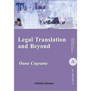 Legal Translation and Beyond - Oana Cogeanu imagine