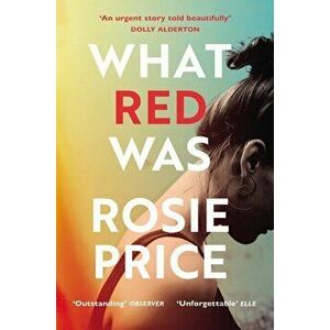 What Red Was - Rosie Price imagine