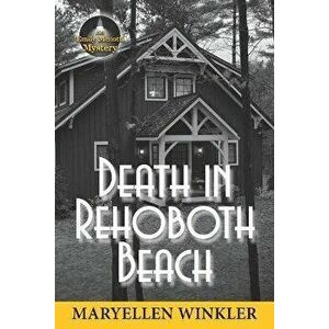 Death in Rehoboth Beach, Paperback - Maryellen Winkler imagine