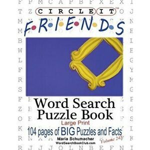 Circle It, Friends Facts, Word Search, Puzzle Book, Paperback - *** imagine