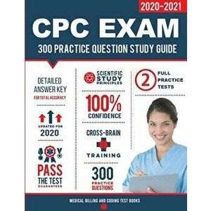 CPC Exam Study Guide: 300 Practice Questions & Answers, Paperback - *** imagine