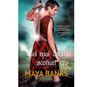 Cel mai dorit scotian - Maya Banks imagine