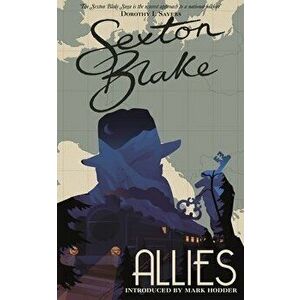Sexton Blake's Allies (Sexton Blake Library Book 3), Paperback - Mark Hodder imagine