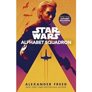 Star Wars: Alphabet Squadron - Alexander Freed imagine