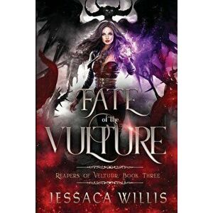 Fate of the Vulture, Paperback - Jessaca Willis imagine