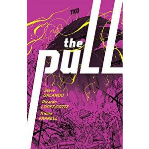 The Pull Box Set, Paperback - Steve Orlando imagine