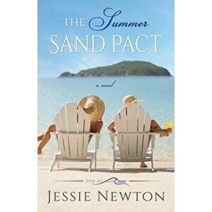 The Summer Sand Pact, Paperback - Jessie Newton imagine