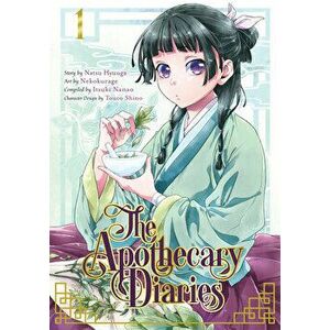 The Apothecary Diaries 01, Paperback - Natsu Hyuuga imagine