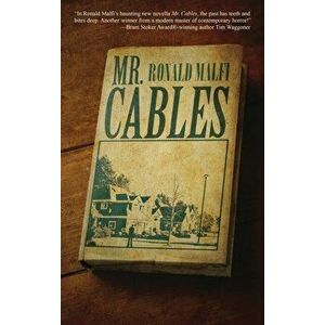 Mr. Cables, Hardcover - Ronald Malfi imagine