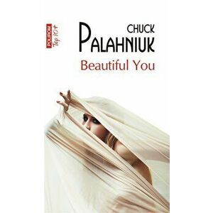 Beautiful You - Chuck Palahniuk imagine