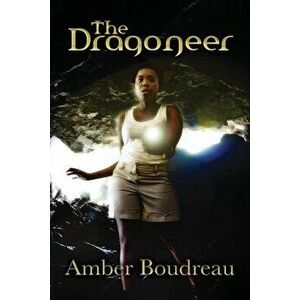 The Dragoneer, Paperback - Amber Boudreau imagine