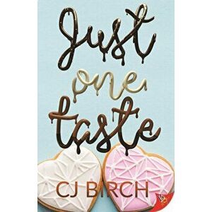 Just One Taste, Paperback - Cj Birch imagine