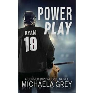 Power Play, Paperback - Michaela Grey imagine