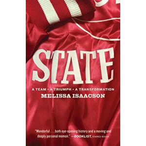 State, Paperback - Melissa Isaacson imagine
