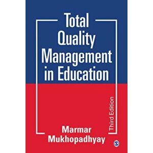 Total Quality Management in Education, Paperback - Marmar Mukhopadhyay imagine