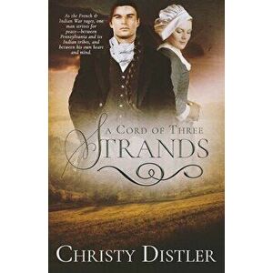 A Cord of Three Strands, Paperback - Christy Distler imagine