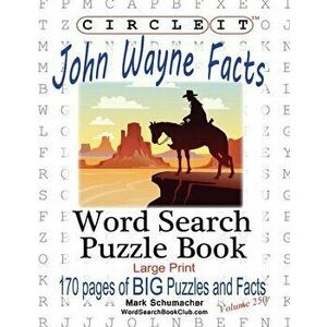 Circle It, John Wayne Facts, Word Search, Puzzle Book, Paperback - *** imagine