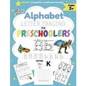 Alphabet Letter Tracing for Preschoolers: A Workbook For Boys to Practice Pen Control, Line Tracing, Shapes the Alphabet and More! (ABC Activity Book) imagine