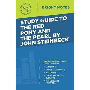 Study Guide to The Red Pony and The Pearl by John Steinbeck, Paperback - *** imagine