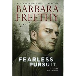 Fearless Pursuit, Hardcover - Barbara Freethy imagine