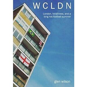 W C L D N, Paperback - Glen Wilson imagine
