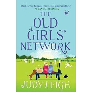 The Old Girls' Network, Paperback - Judy Leigh imagine