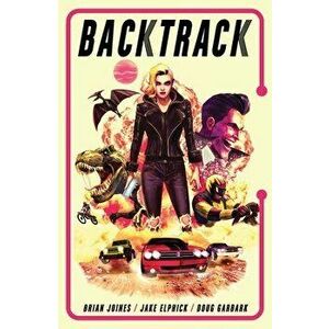 Backtrack Vol. 1, Volume 1, Paperback - Brian Joines imagine