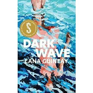 Dark Wave, Paperback - Lana Guineay imagine
