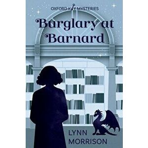 Burglary at Barnard, Paperback - Lynn Morrison imagine