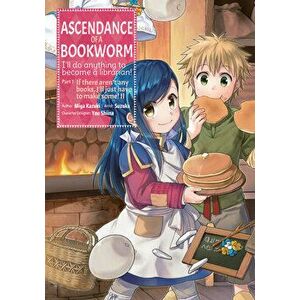 Ascendance of a Bookworm (Manga) Part 1 Volume 2, Paperback - Miya Kazuki imagine